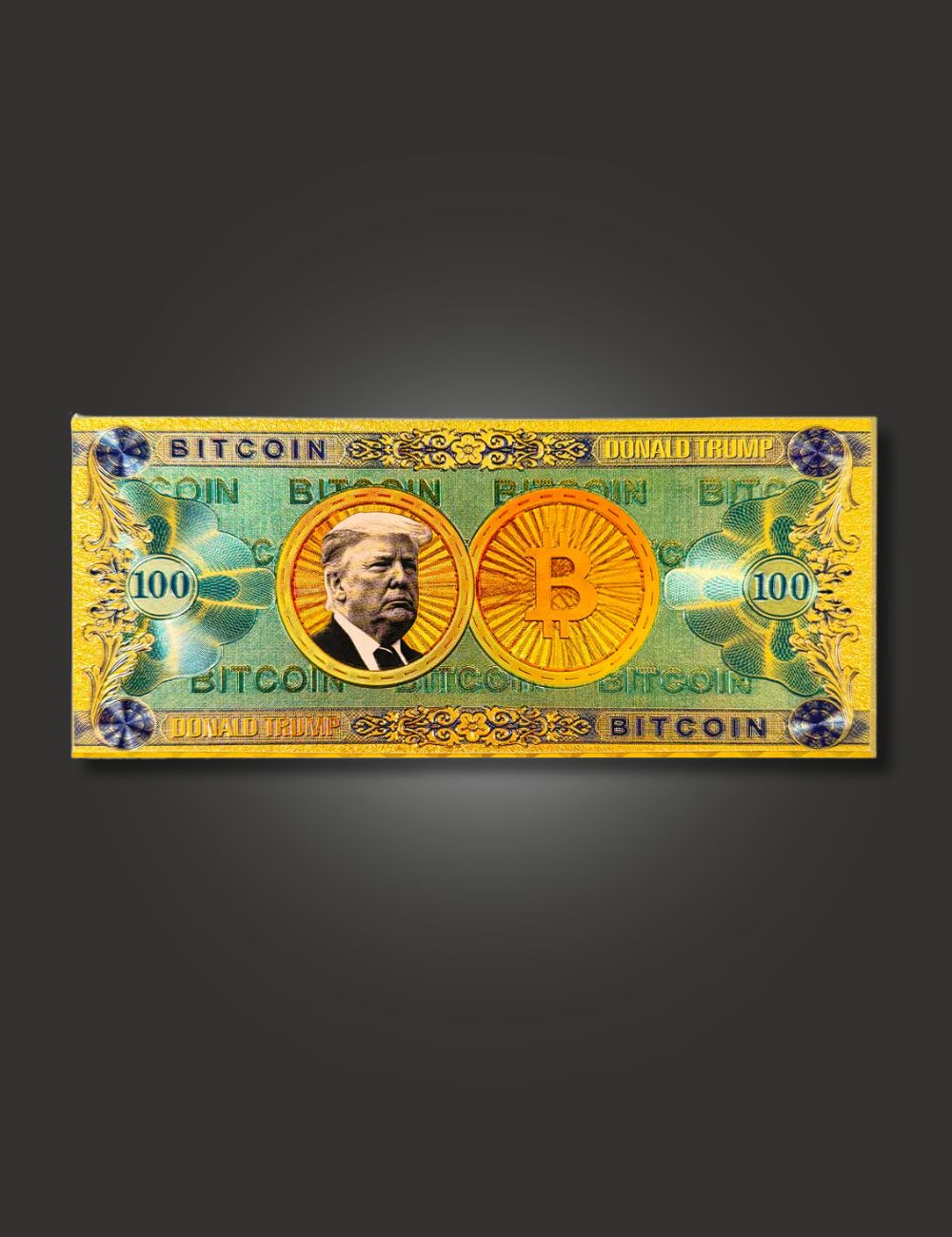 Trump Gold Bitcoin Bucks Bills